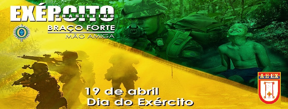 19 de abril - Dia do Exército